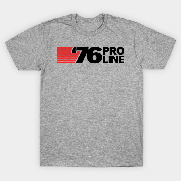'76 Pro Line T-Shirt by SkyBacon